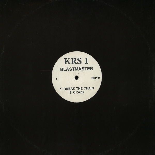 KRS 1 Blastmaster – Break The Chain (Vinyl) - Discogs