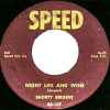 Shorty Sergent - Night Life And Wine / You'd Better Think Again