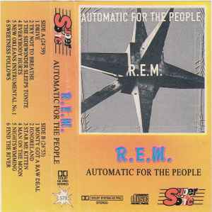 R.E.M. Automatic For The People 1995 Cassette Discogs