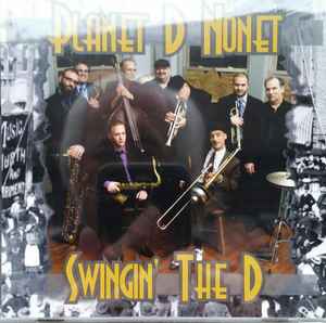 Planet D Nonet - Swingin' The D album cover