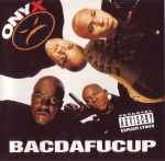 Cover of Bacdafucup, 1993, CD