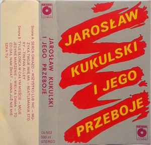 Various - Jarosław Kukulski I Jego Przeboje album cover
