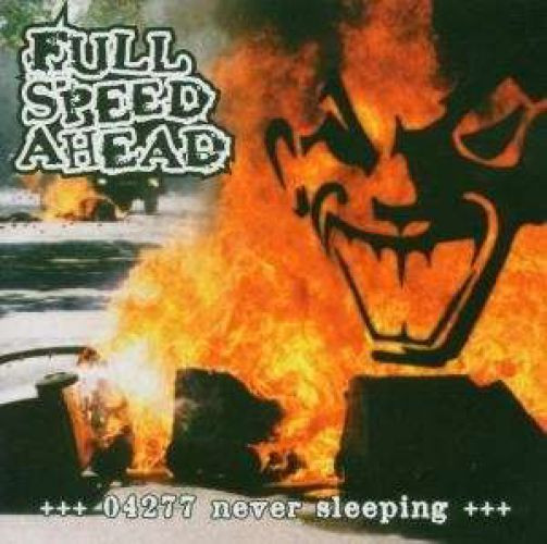 lataa albumi Full Speed Ahead - 04277 Never Sleeping
