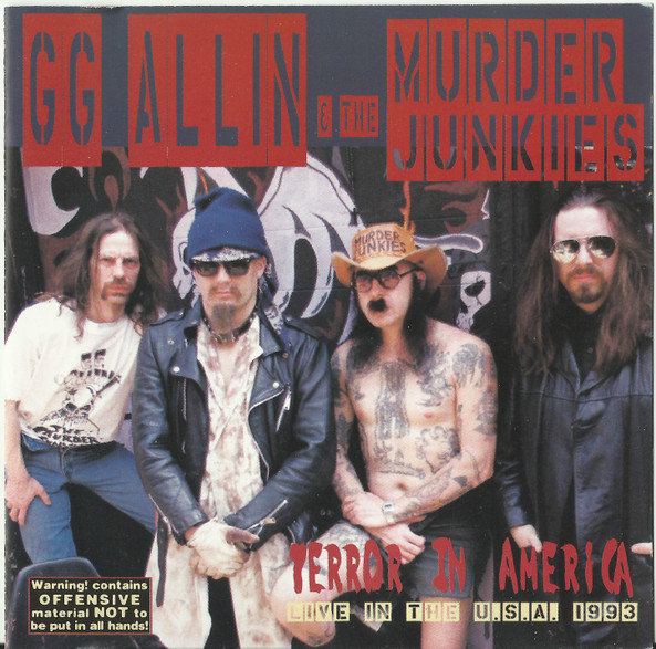 GG Allin & The Murder Junkies – Terror In America (1995, CD