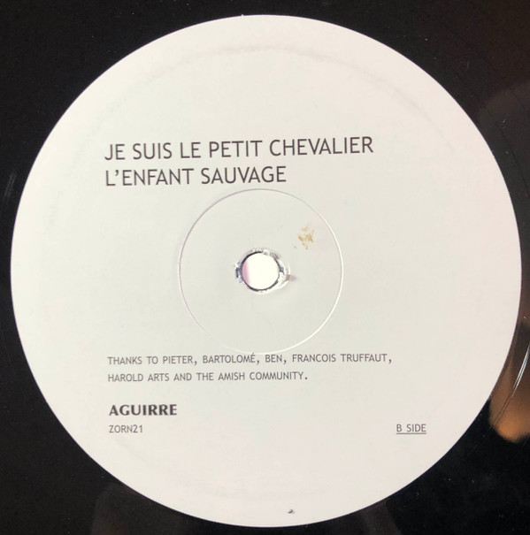 Je Suis Le Petit Chevalier - L'Enfant Sauvage | Aguirre Records (ZORN 21) - 4