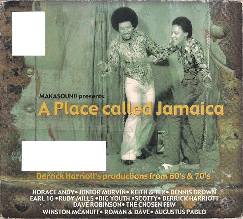 télécharger l'album Various - A Place Called Jamaica Derrick Harriotts Productions From 60s 70s