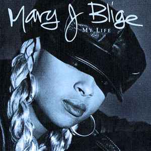 Mary J. Blige - My Life album cover