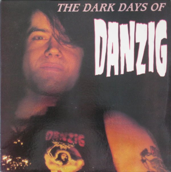 baixar álbum Danzig - The Dark Days Of Danzig