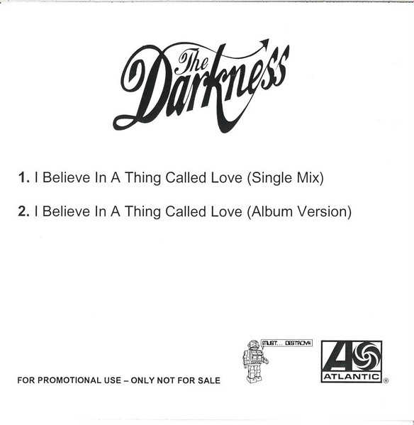 The Darkness - I Believe In A Thing Called Love | Releases | Discogs