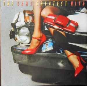 The Cars The Cars Greatest Hits 1985 Vinyl Discogs