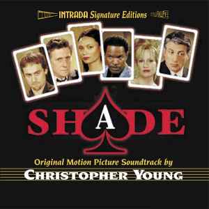 Christopher Young - Shade (Original Motion Picture Soundtrack)