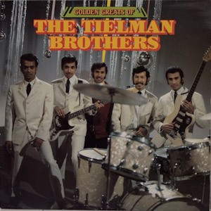 Tielman Brothers – Golden Greats Of The Tielman Brothers (1979 