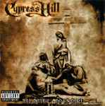 Cypress Hill - Till Death Do Us Part | Releases | Discogs