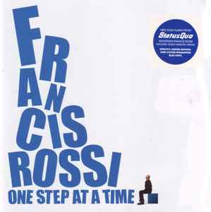 Francis Rossi - One Step At A Time Album-Cover