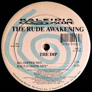 The Rude Awakening - The Dip