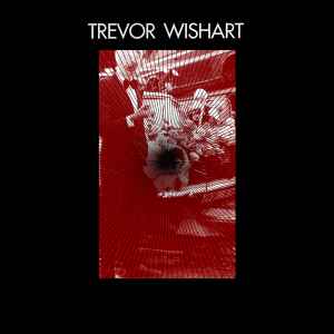 Fanfare And Contrapunctus / Imago - Trevor Wishart