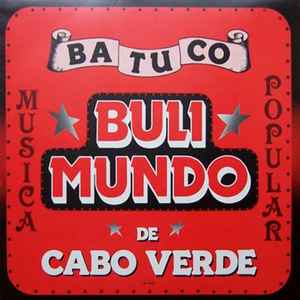 Batuco - Bulimundo De Cabo Verde