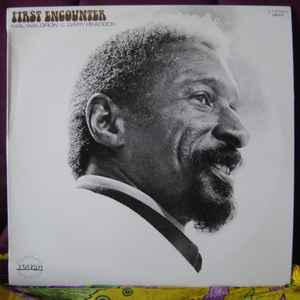 Mal Waldron & Gary Peacock – First Encounter (1971, Vinyl) - Discogs