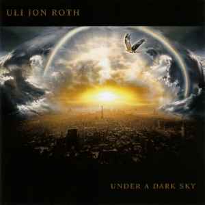 Ulrich Roth - Under A Dark Sky