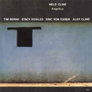 Nels Cline - Angelica album cover