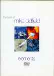 Cover of The Best of Mike Oldfield: Elements, 2004, DVD