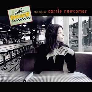Carrie Newcomer - Betty's Diner: The Best Of Carrie Newcomer album cover