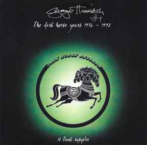 George Harrison - The Dark Horse Years 1976-1992 12 Track sampler