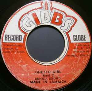 Dennis Brown – Ghetto Girl (Vinyl) - Discogs