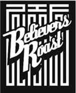 Believers Roast on Discogs