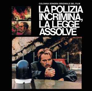 La Polizia Incrimina, La Legge Assolve - Guido And Maurizio De Angelis