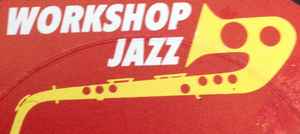Workshop Jazz on Discogs