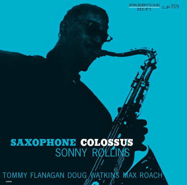Sonny Rollins – Saxophone Colossus (2022, 180g, Vinyl) - Discogs