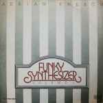 Cover of Funky Synthesizer Volume 1, 1982, Vinyl