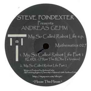 Steve Poindexter - My So Called Robot Life E.P. album cover