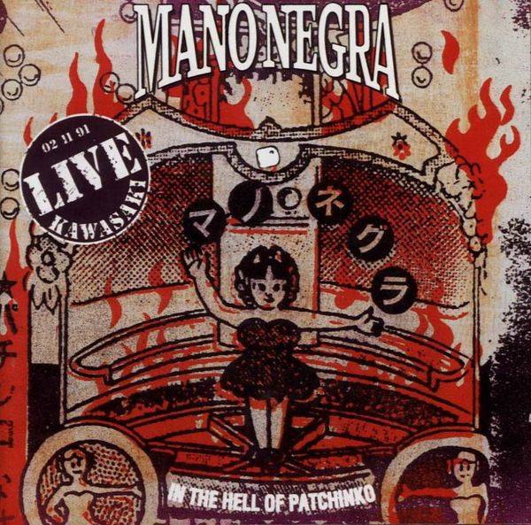 Mano Negra – In The Hell Of Patchinko (1992, CD) - Discogs