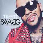 Timati - SWAGG [Original Album] | Releases | Discogs