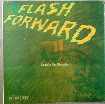 Cedric Im Brooks – Im Flash Forward (1977, Vinyl) - Discogs