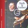 Musica Amphion, Gesualdo Consort Amsterdam - Bach In Context, Vol. 2: Bach & Luther