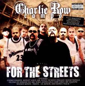 Charlie Row Campo For The Streets 2008 CD Discogs