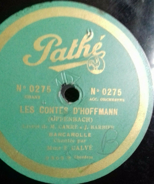 Album herunterladen Mme E Calvé, Offenbach, Gounod - Les Contes DHoffmann Célèbre Sérénade