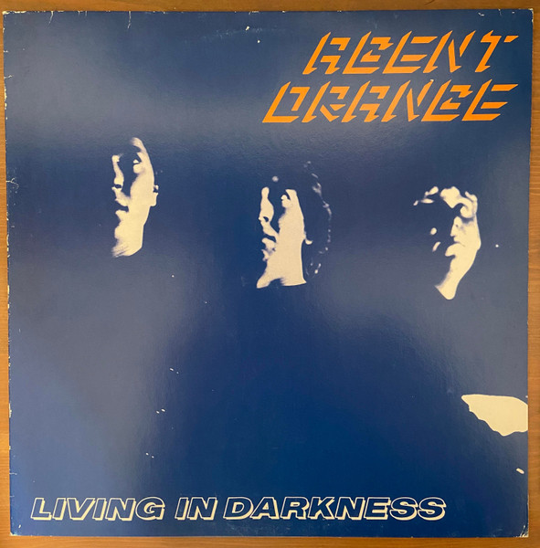 ＊CD AGENT ORANGE/Living In Darkness 1981年作品1st+ボーナストラック収録 米国/カリフォルニアパンクロック DEAD KENNEDYS MISFITS