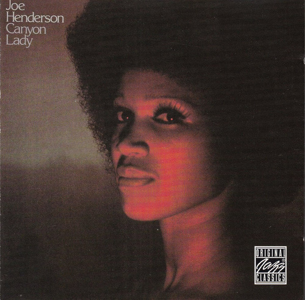 Joe Henderson – Canyon Lady (1975, Santa Maria, Vinyl) - Discogs