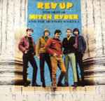 Cover of Rev Up - The Best Of Mitch Ryder & The Detroit Wheels, 1990, Vinyl
