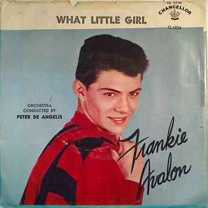 Frankie Avalon - What Little Girl / I'll Wait For You album cover