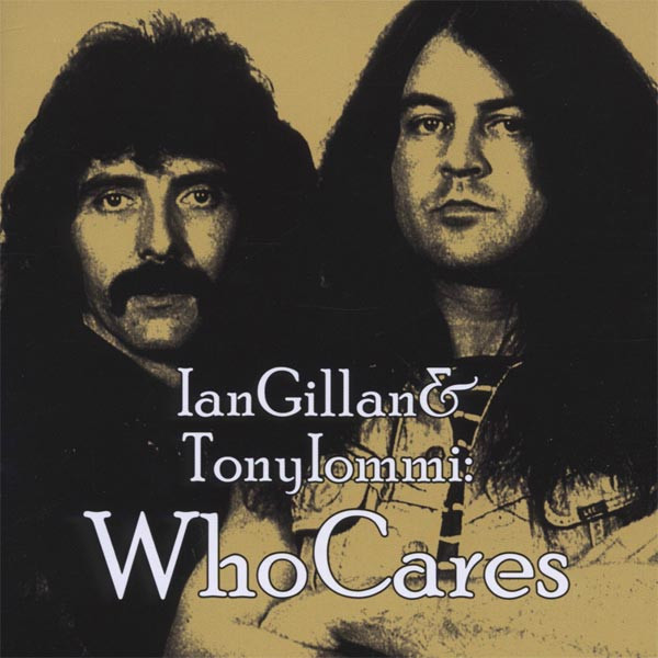 Ian Gillan & Tony Iommi – WhoCares (2023, White, 180g, Vinyl