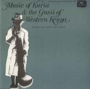 Kuria - Music Of Kuria & The Gussii Of Western Kenya album cover