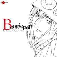 Boogiepop: Music Album  Inspired By Boogiepop And Others - Yuki Kajiura