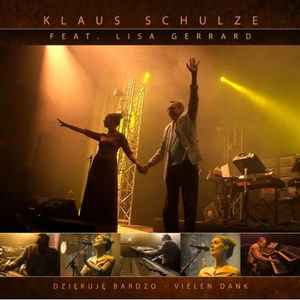 Dziękuję Bardzo - Vielen Dank - Klaus Schulze Feat. Lisa Gerrard
