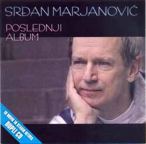 Srđan Marjanović - Poslednji Album album cover