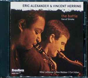 The Battle - Eric Alexander & Vincent Herring